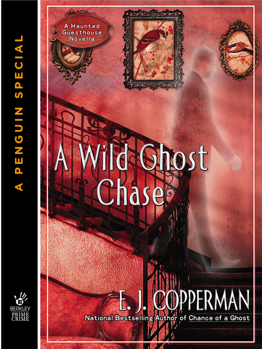 Title details for A Wild Ghost Chase by E.J. Copperman - Available